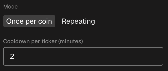 The mode block of the form: Once per coin and Repeating, with the cooldown per ticker field